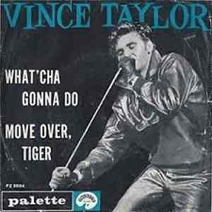 Vince Taylor - What'Cha Gonna Do Album