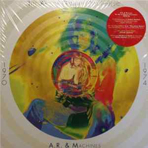 A.R. & Machines - The Art Of German Psychedelic 1970-74 Album
