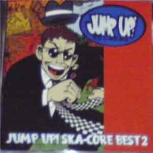 Various - Jump Up! Ska-Core Best 2 Album