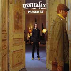 Mattafix - Passer By Album