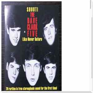The Dave Clark Five - Shout! Album