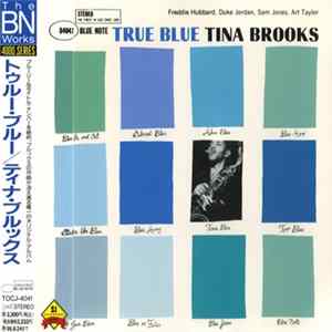 Tina Brooks - True Blue Album