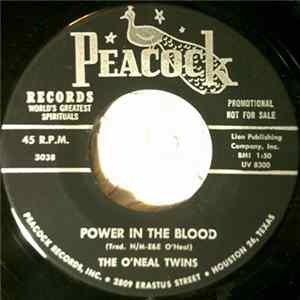 The O'Neal Twins - Power In The Blood / Where No One Stands Alone Album