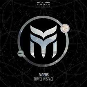 Faders - Travel In Space Album