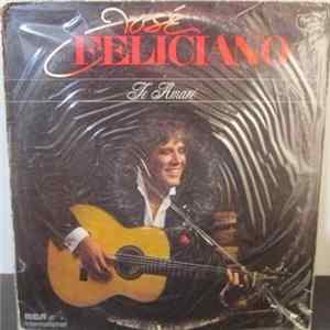 José Feliciano - Te Amare Album