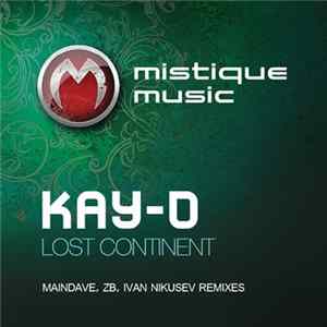 Kay-D - Lost Continent Album