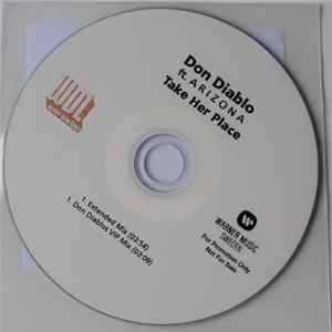 Don Diablo Ft. A R I Z O N A - Take Her Place Album