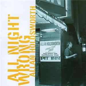 Allan Holdsworth - All Night Wrong Album