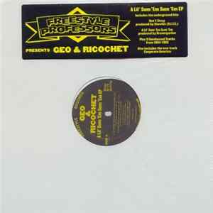 Geo & Ricochet - A Lil' Sum 'Em Sum 'Em EP Album