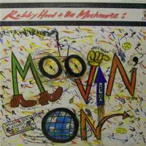 Robby Hood And The Much More - Moovin' On Album