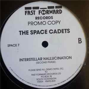 The Space Cadets - Interstellar Hallucination Album