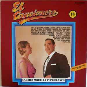Carmen Morell, Pepe Blanco - Carmen Morell Y Pepe Blanco Album