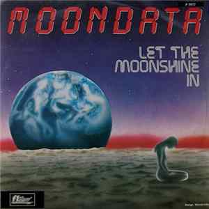 Moondata - Let The Moonshine In Album