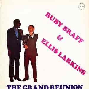 Ruby Braff & Ellis Larkins - The Grand Reunion Album