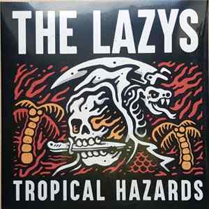 The Lazys - Tropical Hazards Album