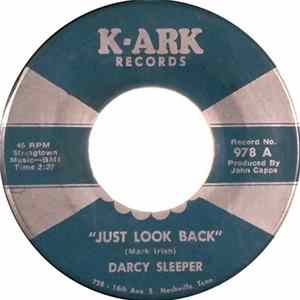 Darcy Sleeper - Just Look Back Album