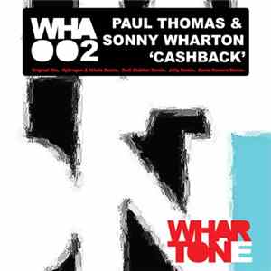 Paul Thomas & Sonny Wharton - Cashback Album