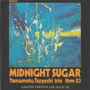 Tsuyoshi Yamamoto Trio - Midnight Sugar Album