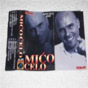 Mićo Ćelo - Kako Ćelo Kaže Album