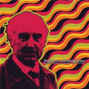 Various - Hofmann’s Kaleidoscope – Expiation of the Psychedelic Hunters Vol. I Album