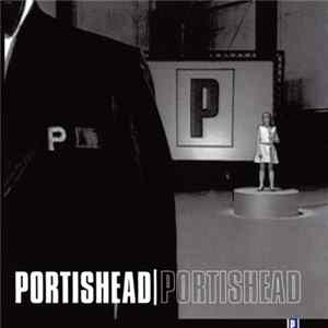 Portishead - Portishead Album