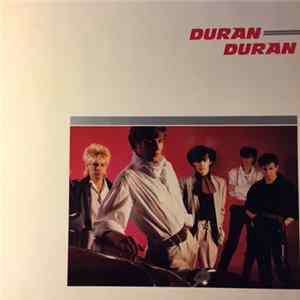 Duran Duran - Duran Duran Album