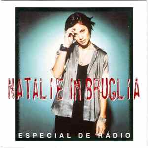 Natalie Imbruglia - Especial De Radio Album