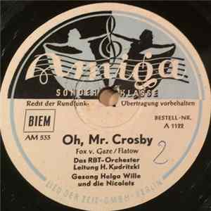 Das RBT-Orchester, H. Kudritzki - Oh, Mr. Crosby / Rumba Bianca Album