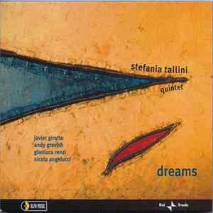 Stefania Tallini Quintet - Dreams Album