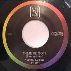 Yvonne Carroll - There He Goes / Please Don't Go Album