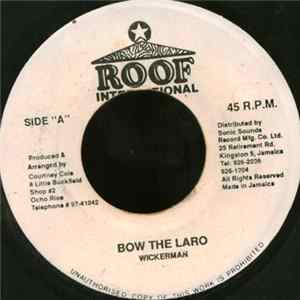 Wickerman - Bow The Laro Album