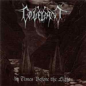 Covenant - In Times Before The Light Album
