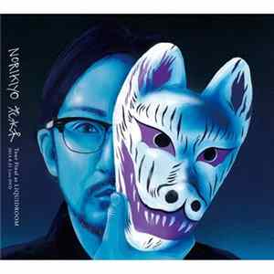 Norikiyo - 花水木 Tour Final At Liquidroom Album