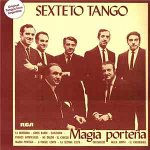 Sexteto Tango - Magia Porteña Album
