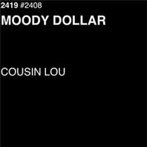 Cousin Lou - Moody Dollar Album