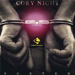 Cory Night - Busted Album