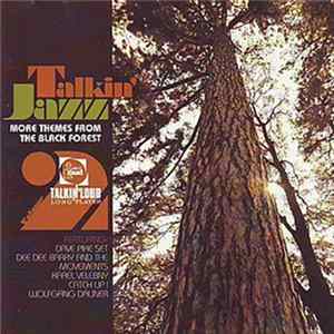 Various - Talkin' Jazz: Themes From The Black Forest Album