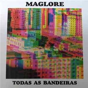 Maglore - Todas as Bandeiras Album