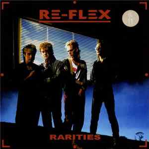 Re-Flex - Rarities Album