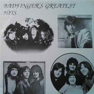 Badfinger - Badfinger's Greatest Hits Album