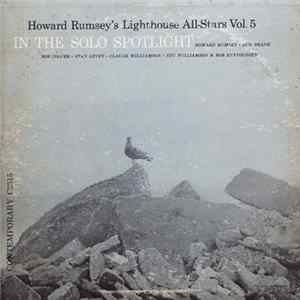 Howard Rumsey's Lighthouse All-Stars - Vol. 5: In The Solo Spotlight Album