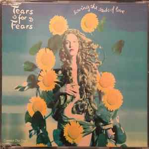 Tears For Fears - Sowing The Seeds Of Love Album