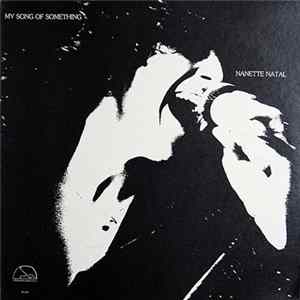 Nanette Natal - My Song Of Something Album