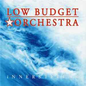 Low Budget Orchestra - Innerstellar Album