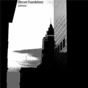 Subliminal - Obscure Foundations Album