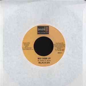 Beenie Man / Black-er - Yuh A Di Baddis / Mix Dem Up Album