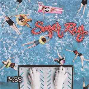 Sugar Ray - 14:59 Album