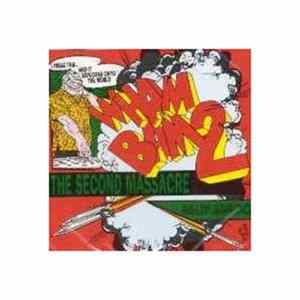 Bally Sagoo - Wham Bam 2 (The Second Massacre) Album
