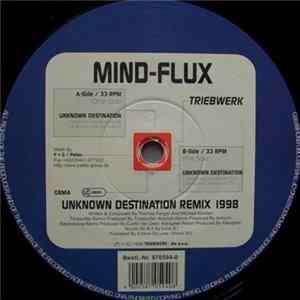Mind-Flux - Unknown Destination Remix 1998 Album