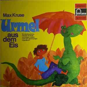 Max Kruse - Urmel Aus Dem Eis / Urmel Fliegt Ins All Album